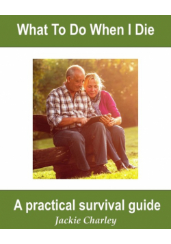 What To Do When I Die