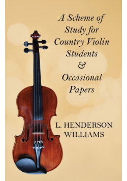 A Scheme of Study for Country Violin Students and Occasional Papers
