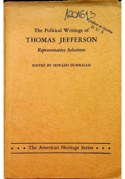 The political writings of Thomas Jefferson