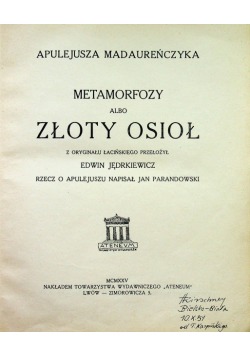 Metamorfozy albo Złoty Osioł 1925r