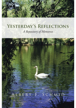 Yesterday's Reflections