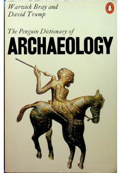 The Penguin Dictionary of Archaeology
