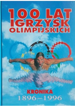 100 lat igrzysk olimpijskich