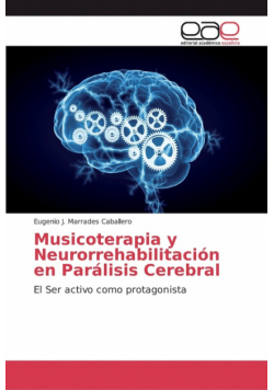 Musicoterapia y Neurorrehabilitación en Parálisis Cerebral