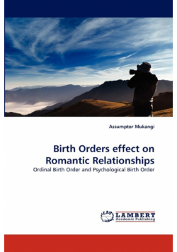 Birth Orders effect on Romantic Relationships