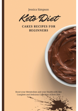 Keto Diet Cakes Recipes for Beginners