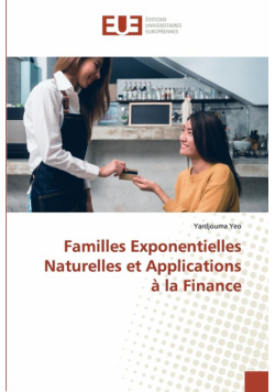 Familles Exponentielles Naturelles et Applications à la Finance