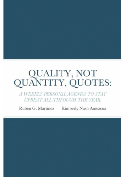 Quality, Not Quantity, Quotes