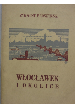 Włocławek i Okolice