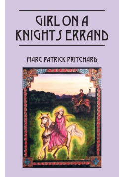 Girl on a Knights Errand
