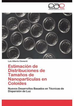 Estimacion de Distribuciones de Tamanos de Nanoparticulas En Coloides