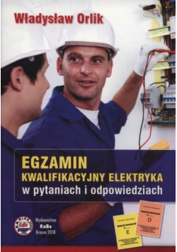 Egzamin kwalifikacyjny elektryka 2018