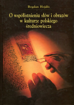 O współistnieniu słów i obrazów w kulturze