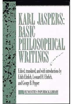 Karl Jaspers Basic Philosophical Writings
