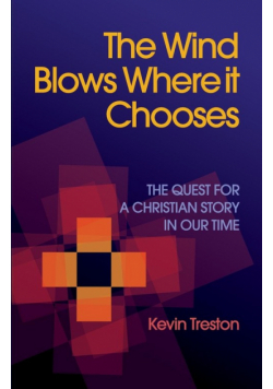 The Wind Blows Where it Chooses