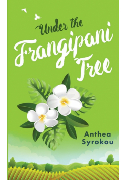 Under the Frangipani Tree