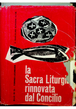 La sacra liturgia rinnovata dal Concilio