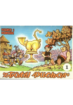 Kajko i Kokosz Złoty puchar Część 1