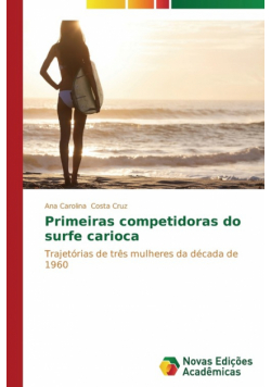 Primeiras competidoras do surfe carioca