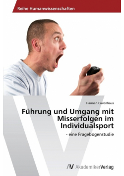 Führung und Umgang mit Misserfolgen im Individualsport