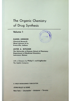 The Organic Chemistry of Drug Synthesis