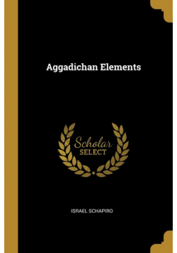 Aggadichan Elements