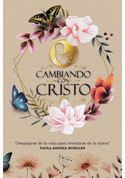 Cambiando con Cristo