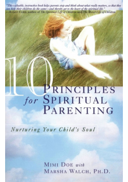 10 Principles for Spiritual Parenting