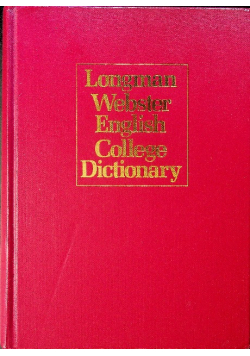 Longman webster english college dictionary