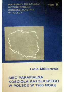 Sieć parafialna Kościoła Katolickiego w Polsce w 1980 roku