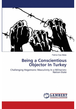 Being a Conscientious Objector In Turkey