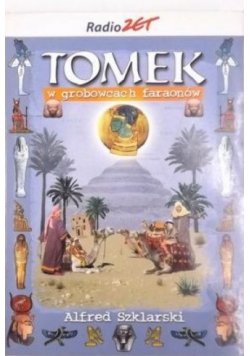 Tomek w grobowcach faraonów