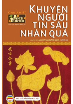Khuyên người tin sâu nhân quả