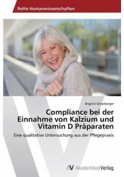 Compliance Bei Der Einnahme Von Kalzium Und Vitamin D Praparaten