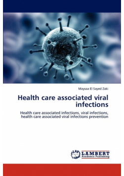 Health care associated viral infections