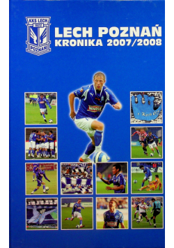 Lech Poznań kronika 2007 2008