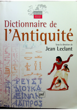 Dictionnaire de l Antiquite