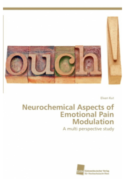 Neurochemical Aspects of Emotional Pain Modulation
