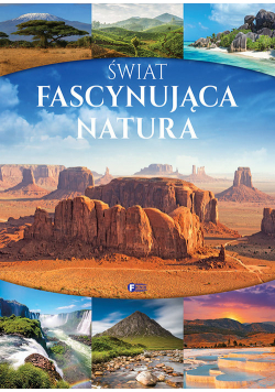 Świat Fascynująca natura