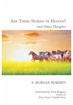 Are There Horses in Heaven?
