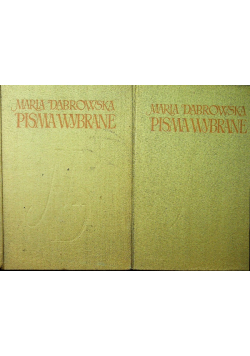 Dąbrowska Pisma wybrane tom 1 i 2
