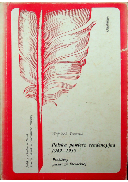 Polska powieść tendencyjna 1949 – 1955