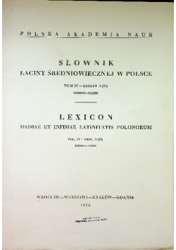 Słownik łaciny średniowiecznej w Polsce tom IV zeszyt 3