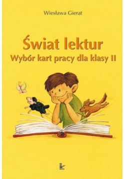 Świat lektur 2 Wybór kart pracy dla klasy 2