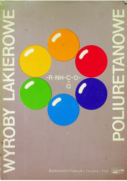 Wyroby lakierowe poliuretanowe