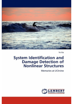 System Identification and Damage Detection  of Nonlinear Structures
