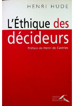 Lethique des decideurs