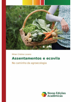 Assentamentos e ecovila