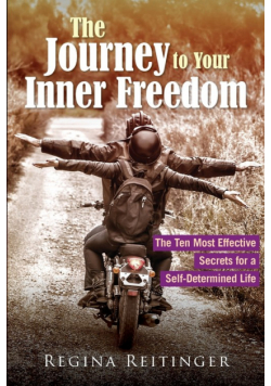 The Journey to Your Inner Freedom