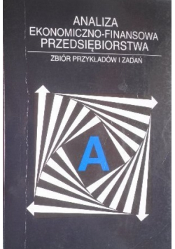 Analiza ekonomiczno finansowa przedsiębiorstwa